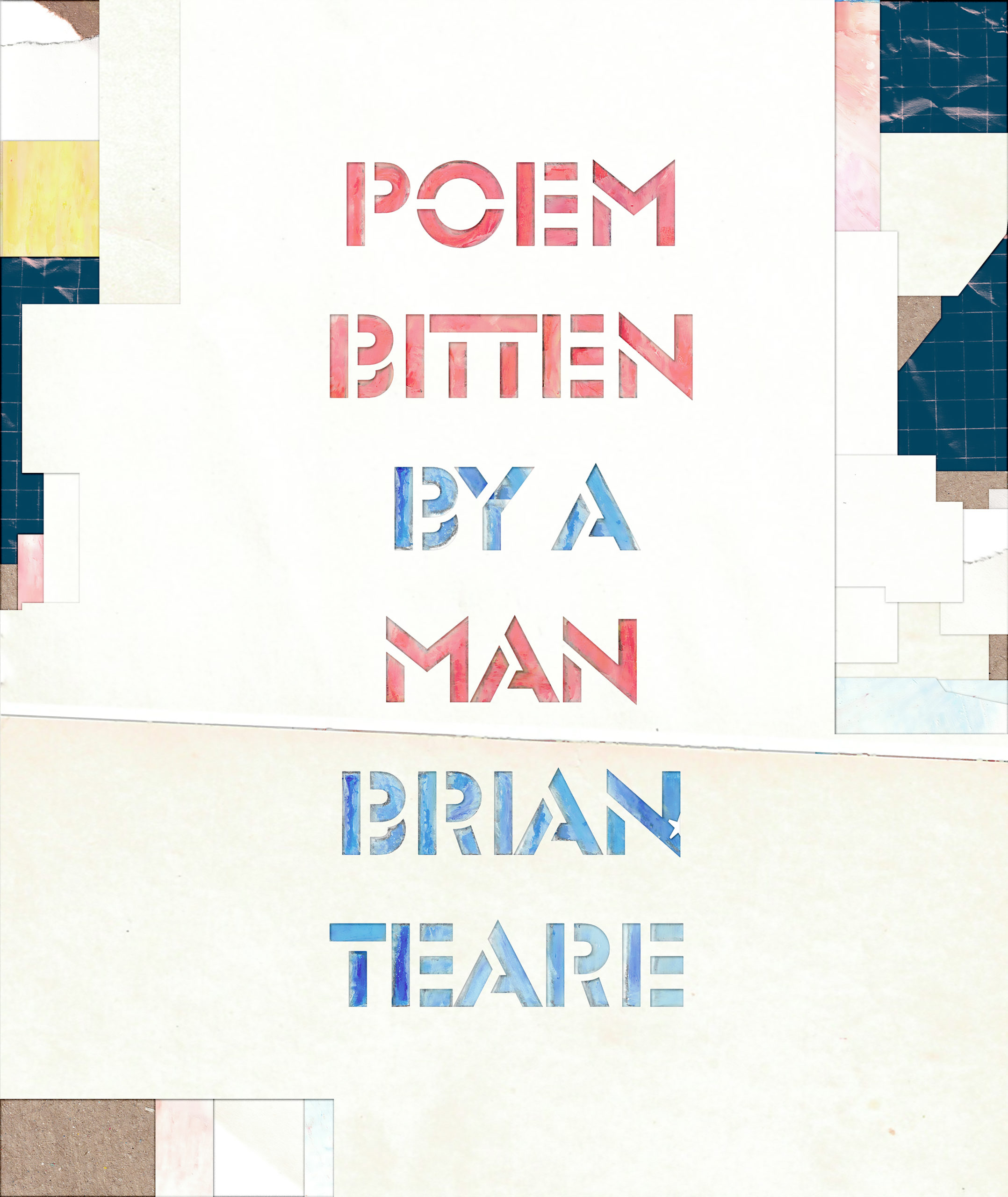 Cover of Poem Bitten by a Man by Brian Teare