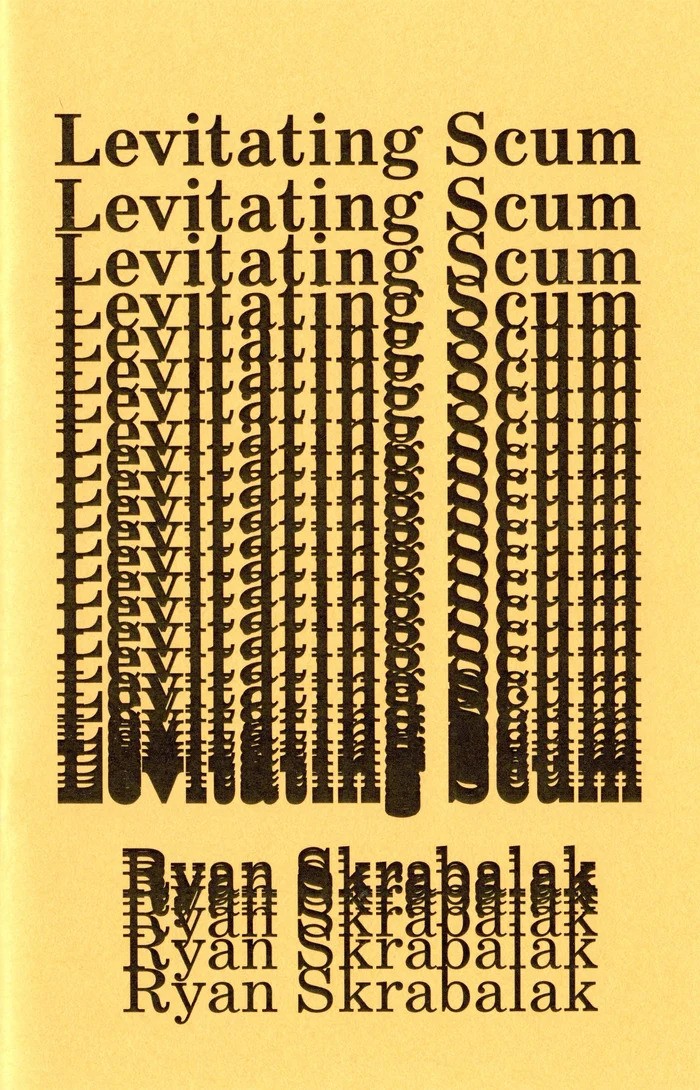 Cover of Levitating Scum by Ryan Skrabalak