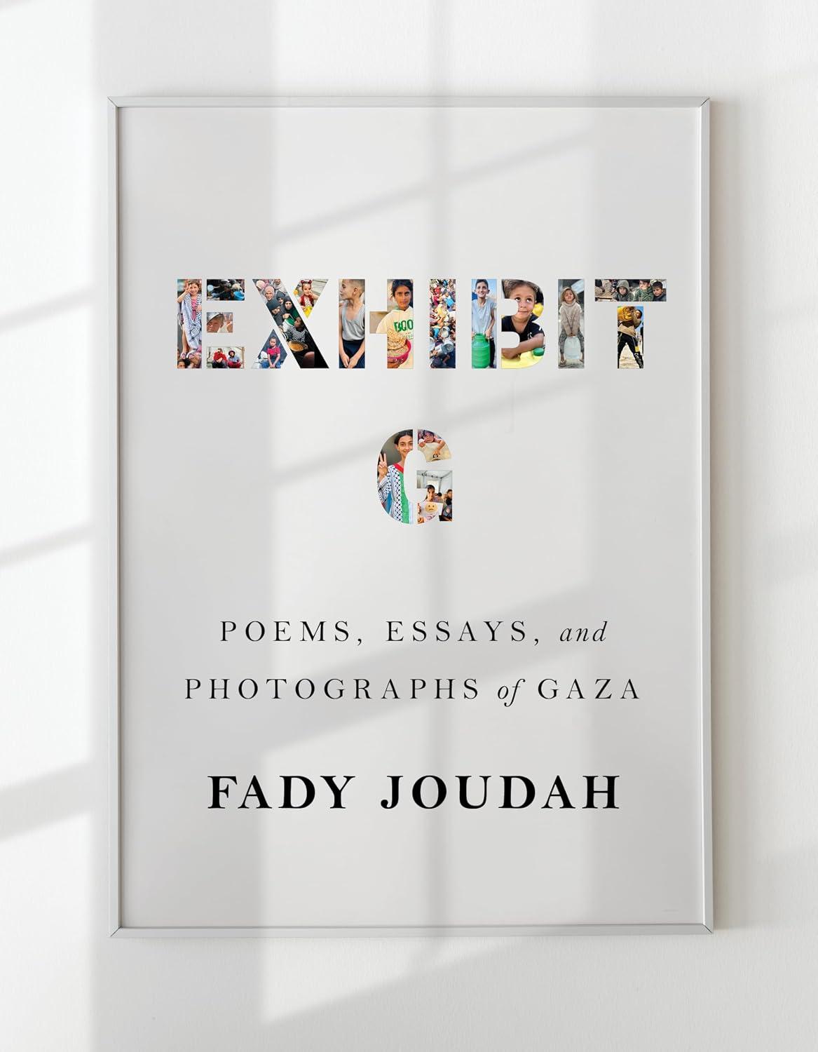 From Los Angeles Review of Books: – "Exhibit G does not merely reflect the sensibility of a single mind, instead enacting a communion with local and diasporic Palestinians living through the genocide."